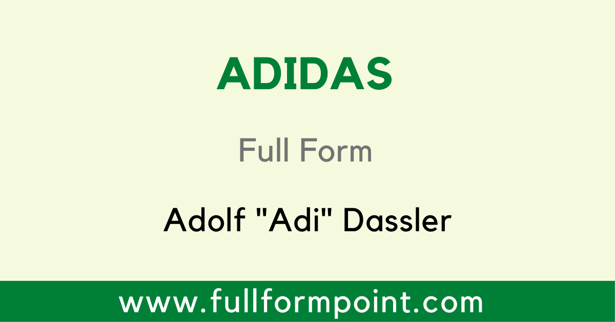 ADIDAS - "Adi" Dassler