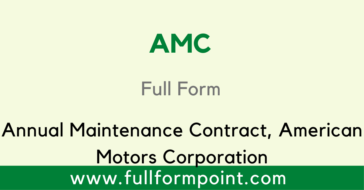 AMC Full Form Annual Maintenance Contract, American Motors Corporation