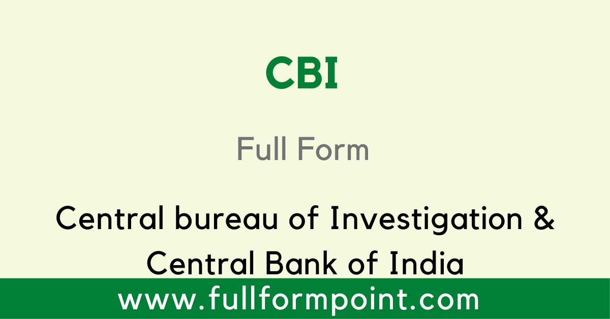 cbi-full-form-central-bureau-of-investigation-central-bank-of-india