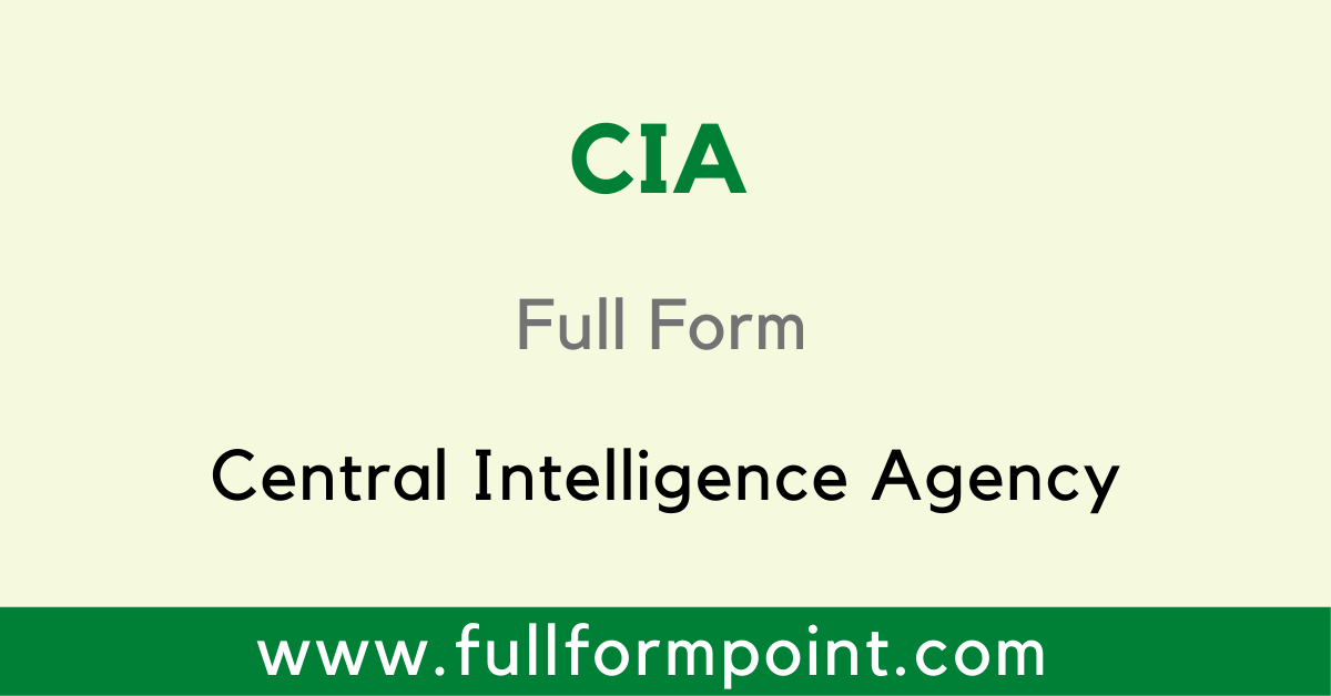 Cia Full Form Central Intelligence Agency