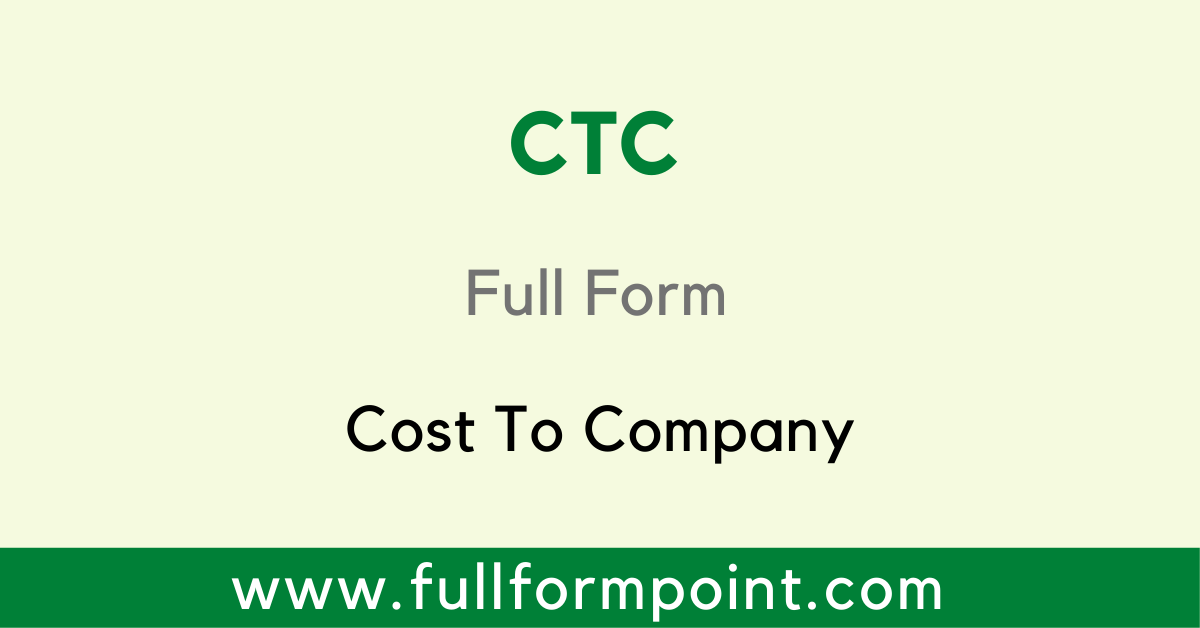 ctc-full-form-cost-to-company